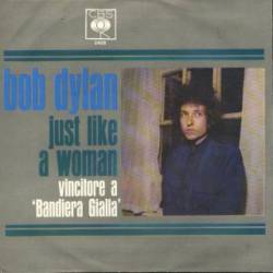 Bob Dylan : Just Like a Woman (Italian Edition)
